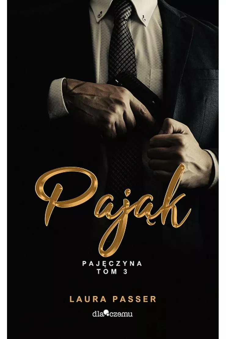Pająk. Pajęczyna. Tom 3
