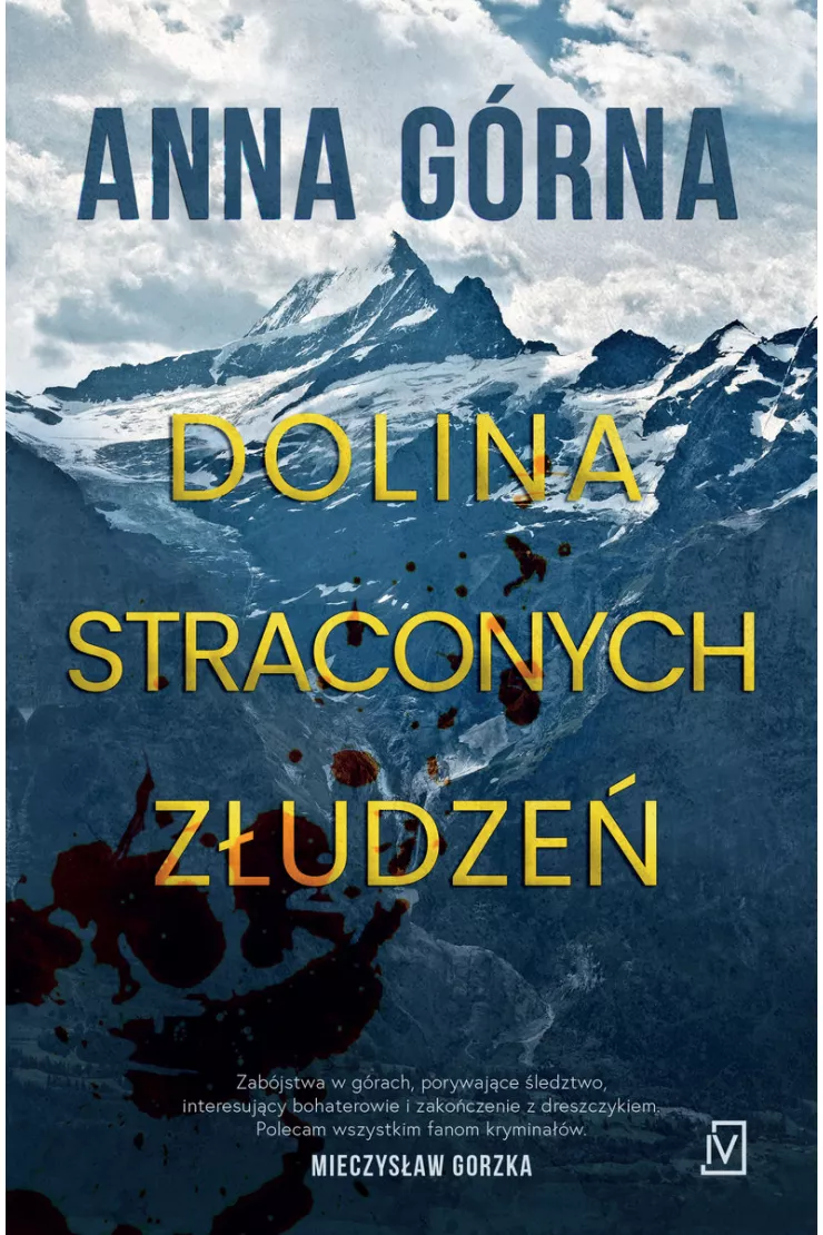Dolina straconych złudzeń