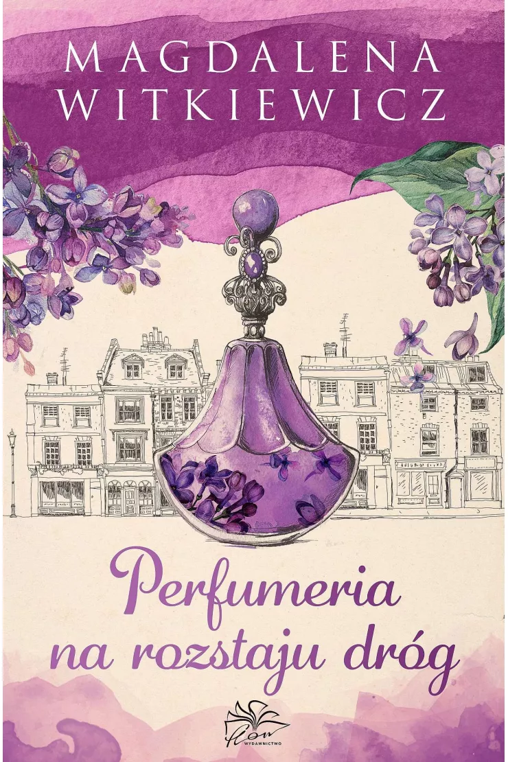 Perfumeria na rozstaju dróg. Mała Przytulna. Tom 1