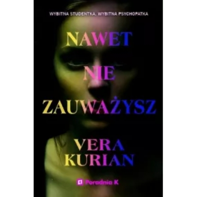 Nawet nie zauważysz