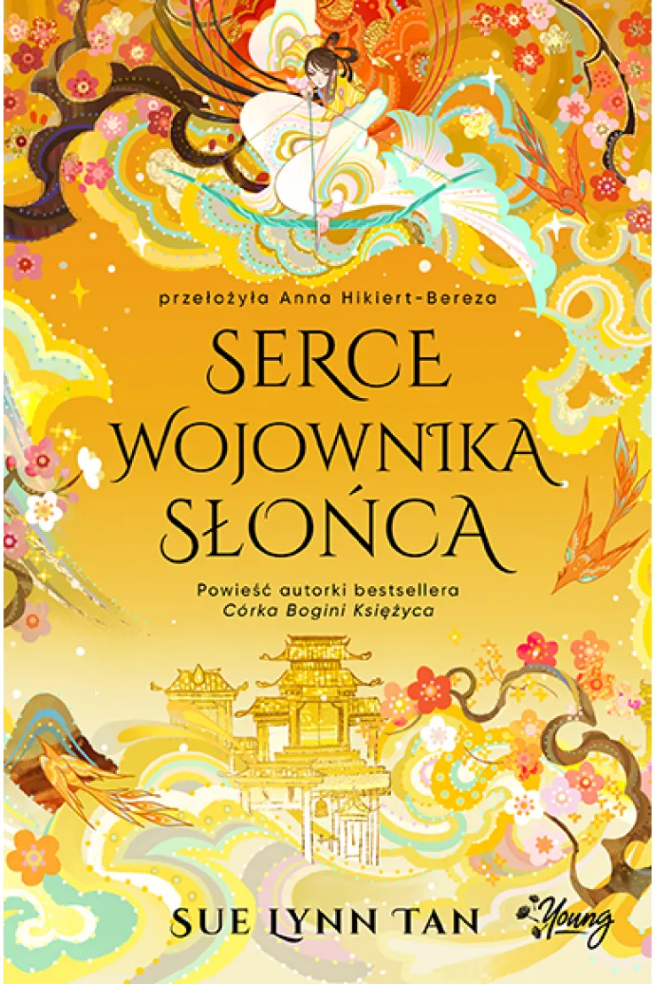 Serce Wojownika Słońca. Niebiańskie królestwo. Tom 2