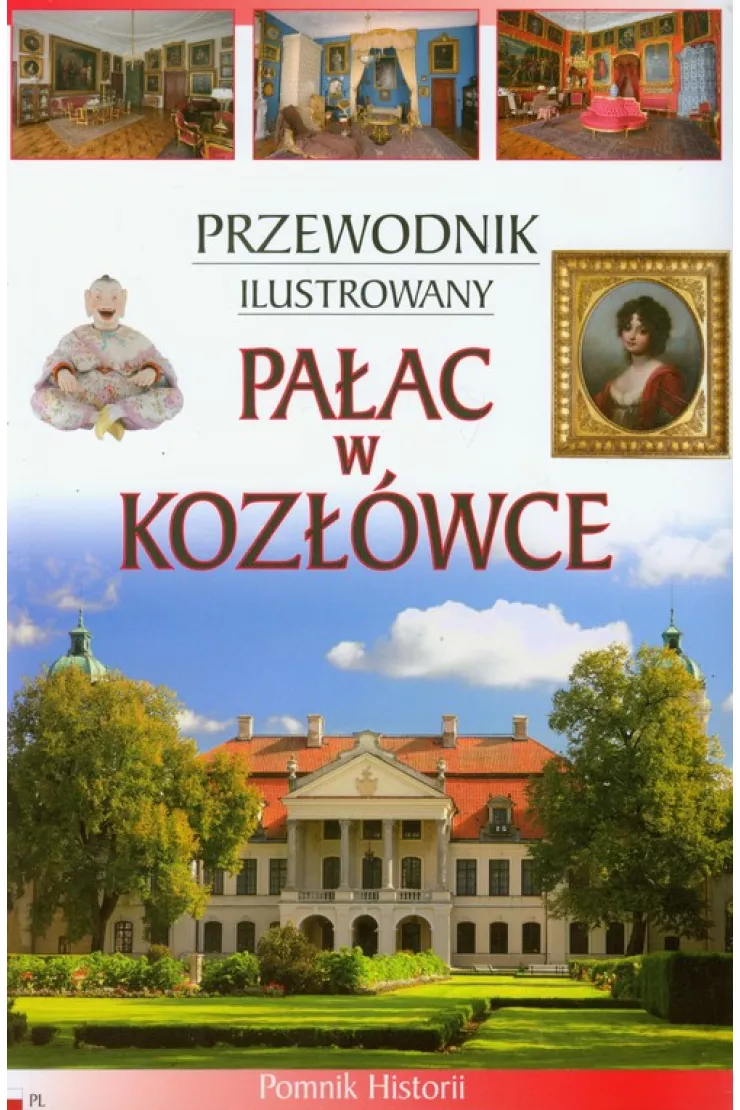 Przewodnik ilustrowany Pałac w Kozłówce