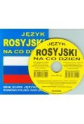 Język rosyjski na co dzień. Rozmówki polsko-rosyjskie + CD