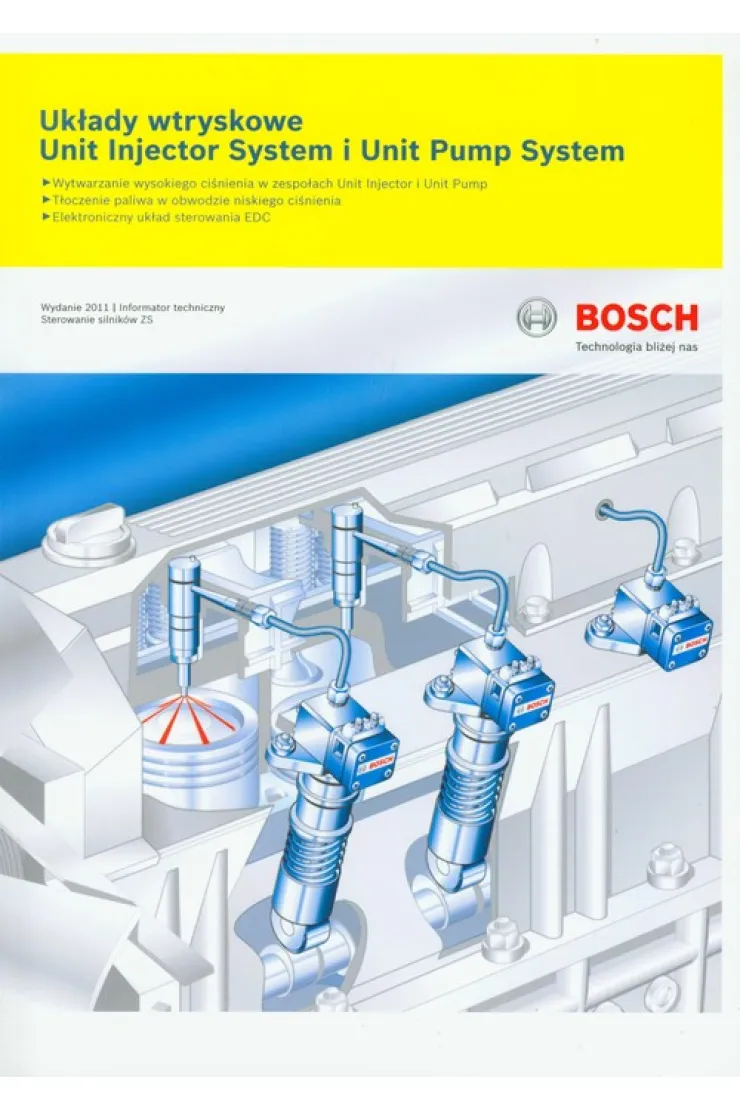 Bosch. Układy wtryskowe Unit Injector System