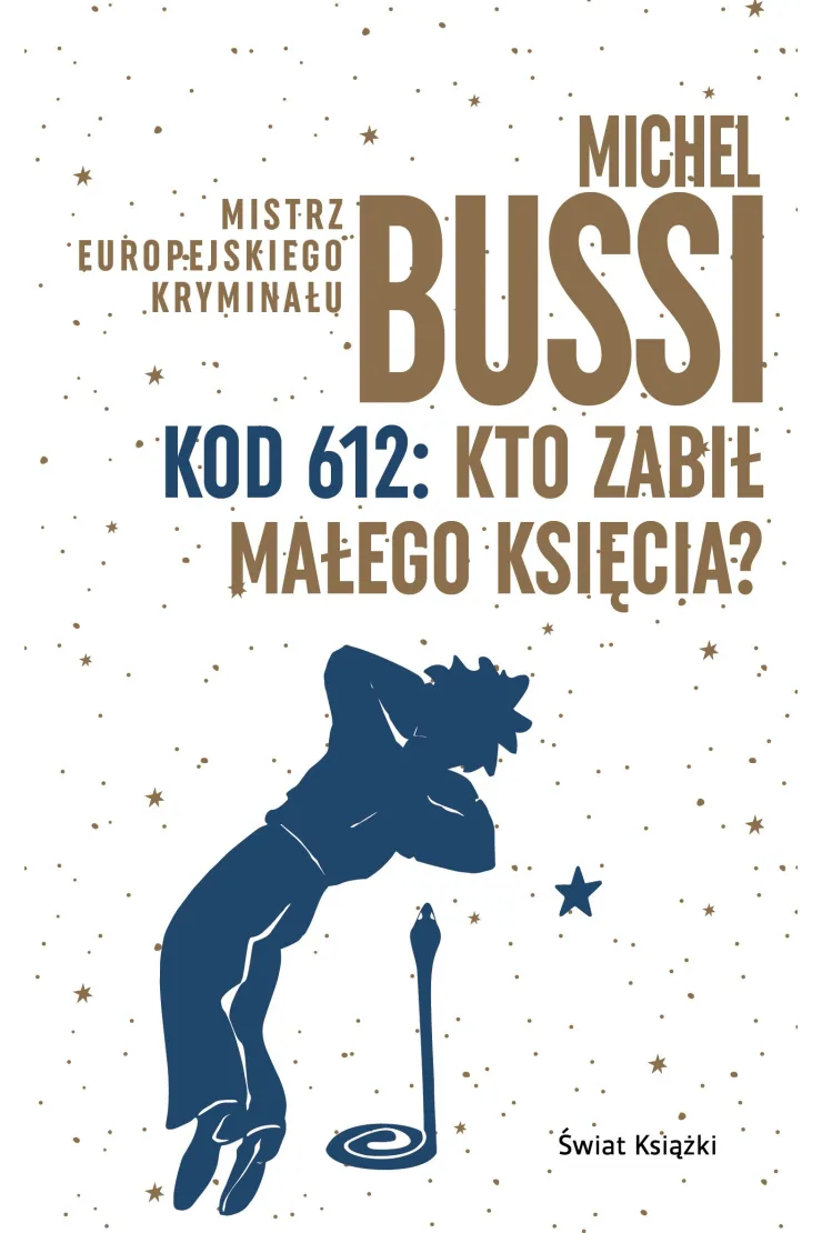 Kod 612: Kto zabił Małego Księcia?