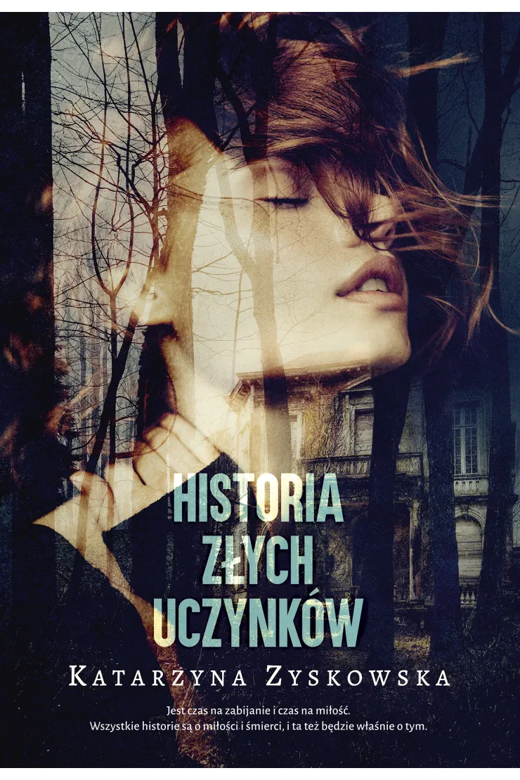 Historia złych uczynków