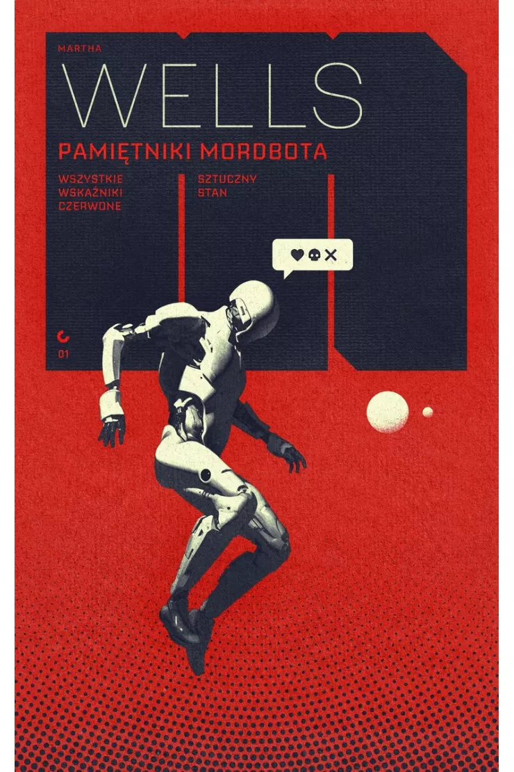 Pamiętniki Mordbota. Wszystkie wskaźniki czerwone. Sztuczny stan