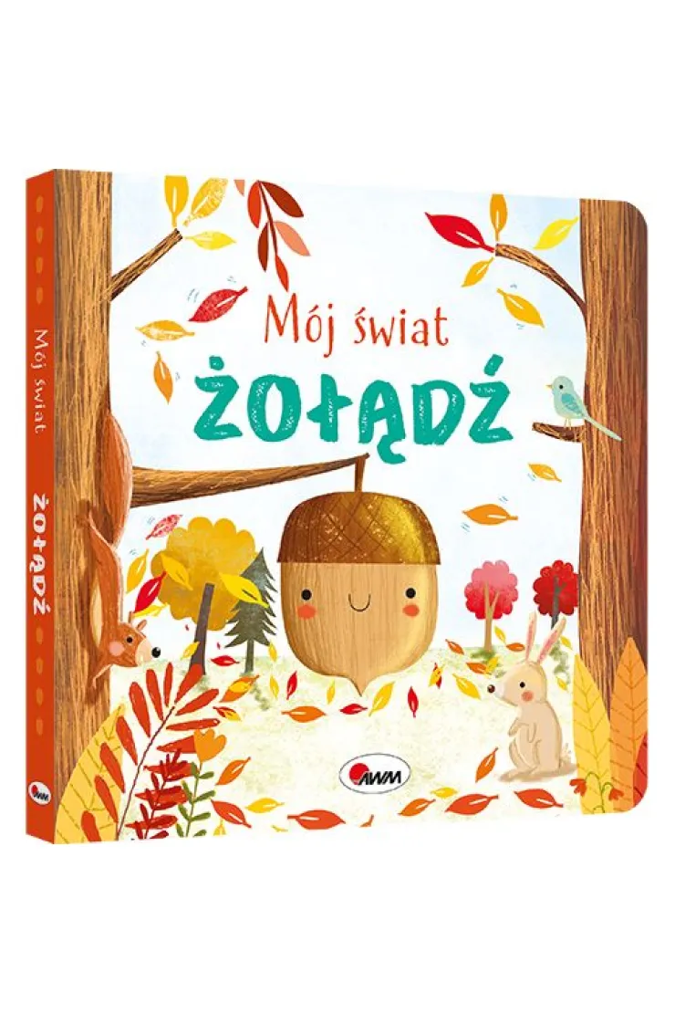 Mój świat. Żołądź