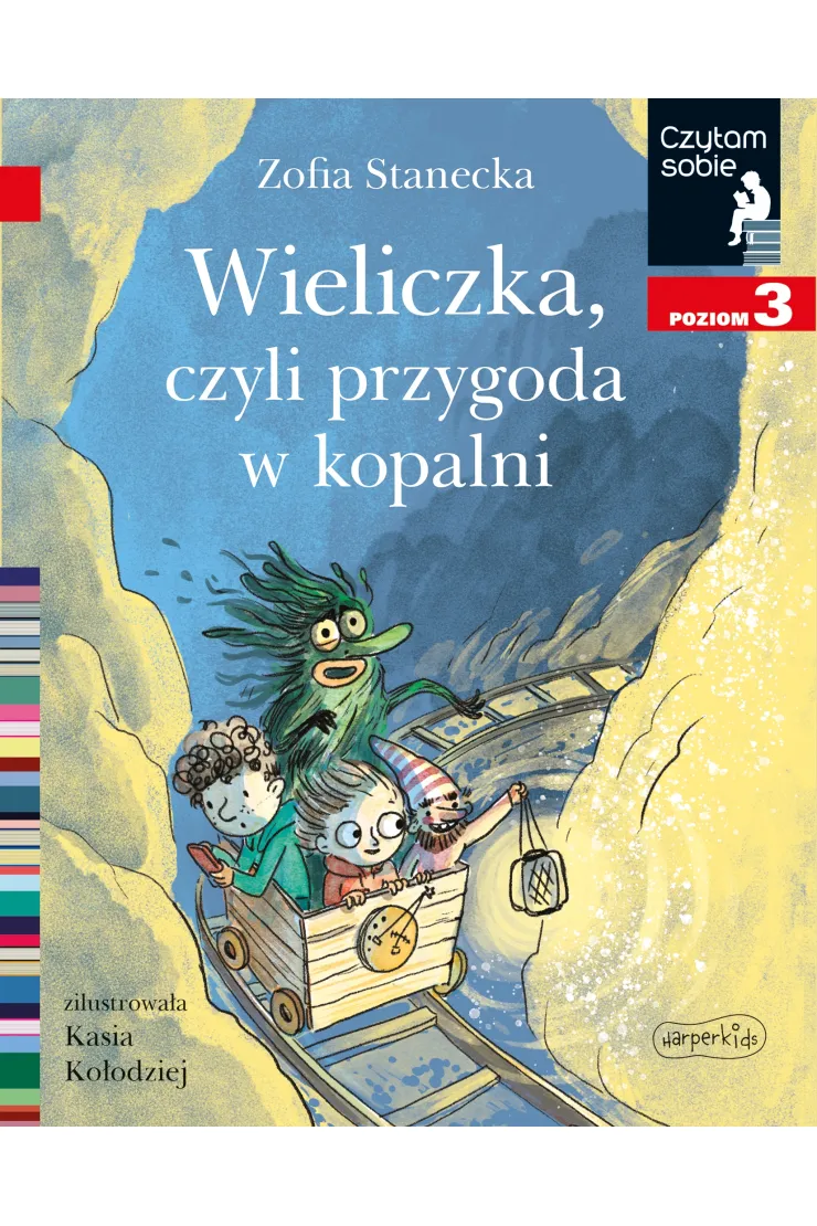Wieliczka, czyli przygoda w kopalni. Czytam sobie. Poziom 3