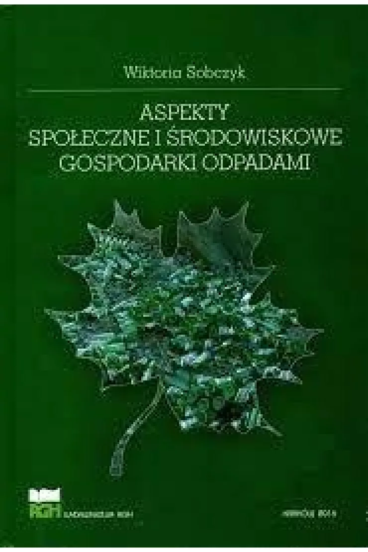 Aspekty społeczne i środowiskowe gospodarki odpadami miniaturka