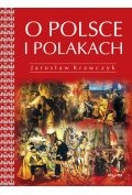 On Poland and Poles. O Polsce i Polakach. Wersja angielska