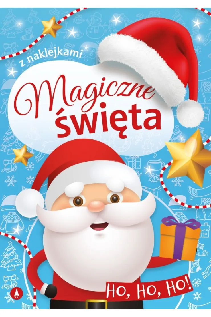 Książeczka A4  Magiczne święta. Ho, ho, ho   NAKLEJKI SKRZAT 073669