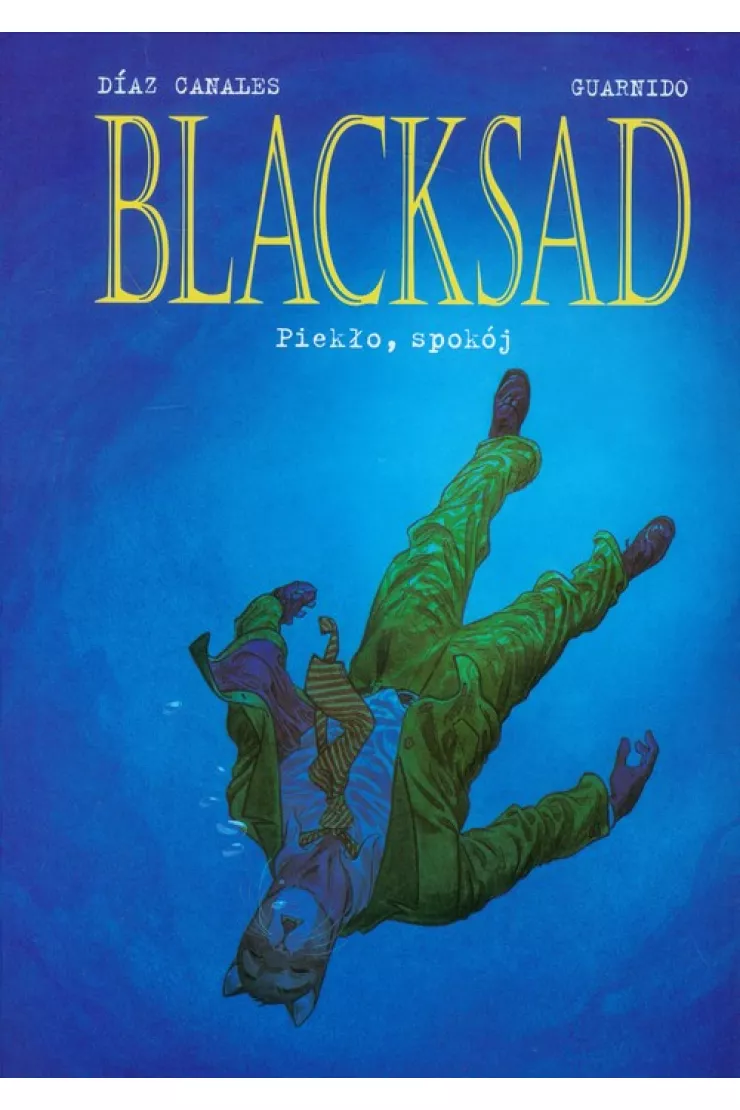 Piekło, spokój. Blacksad. Tom 4