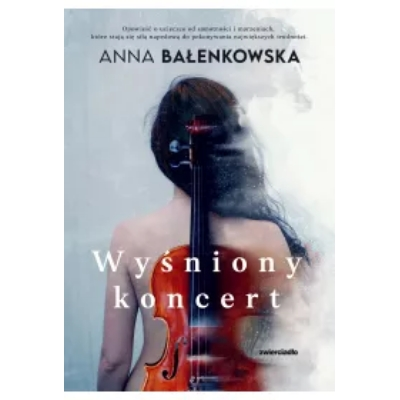 Wyśniony koncert