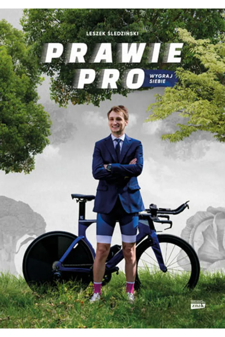 Prawie Pro. Wygraj siebie