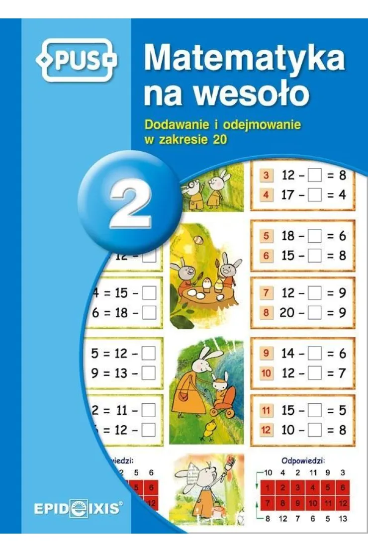 Dodawanie i odejmowanie w zakresie 20. Matematyka na wesoło. Tom 2