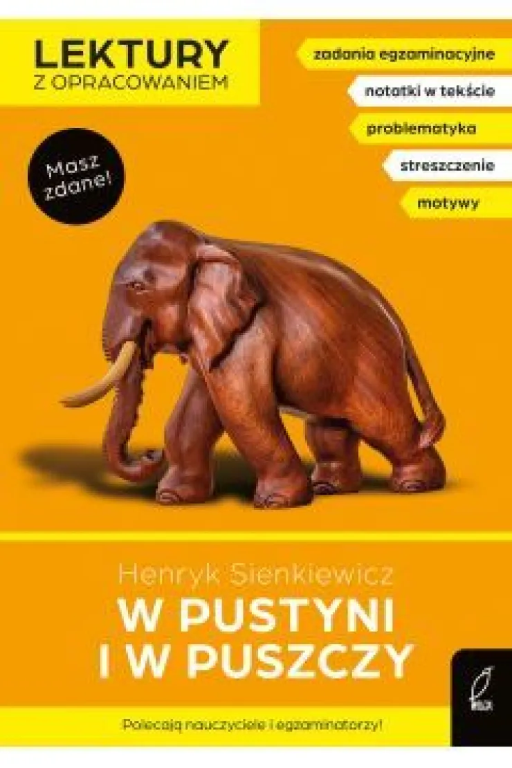 W pustyni i w puszczy. Lektury z opracowaniem