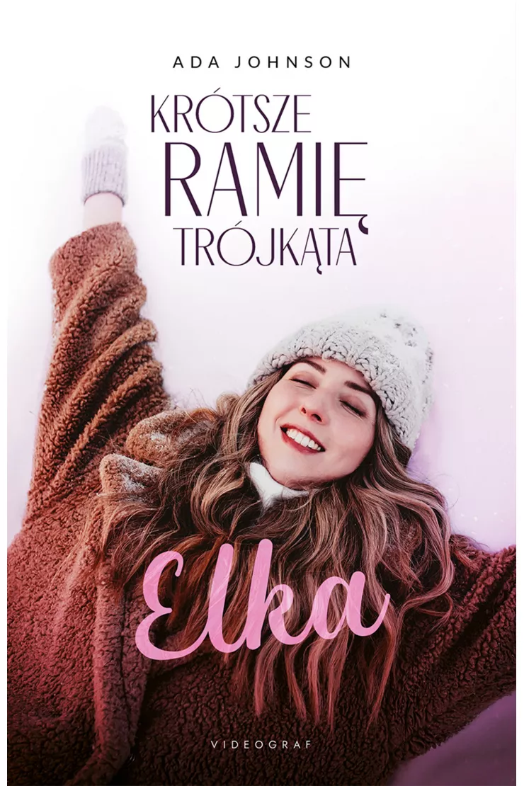 Elka. Krótsze ramię trójkąta. Tom 1