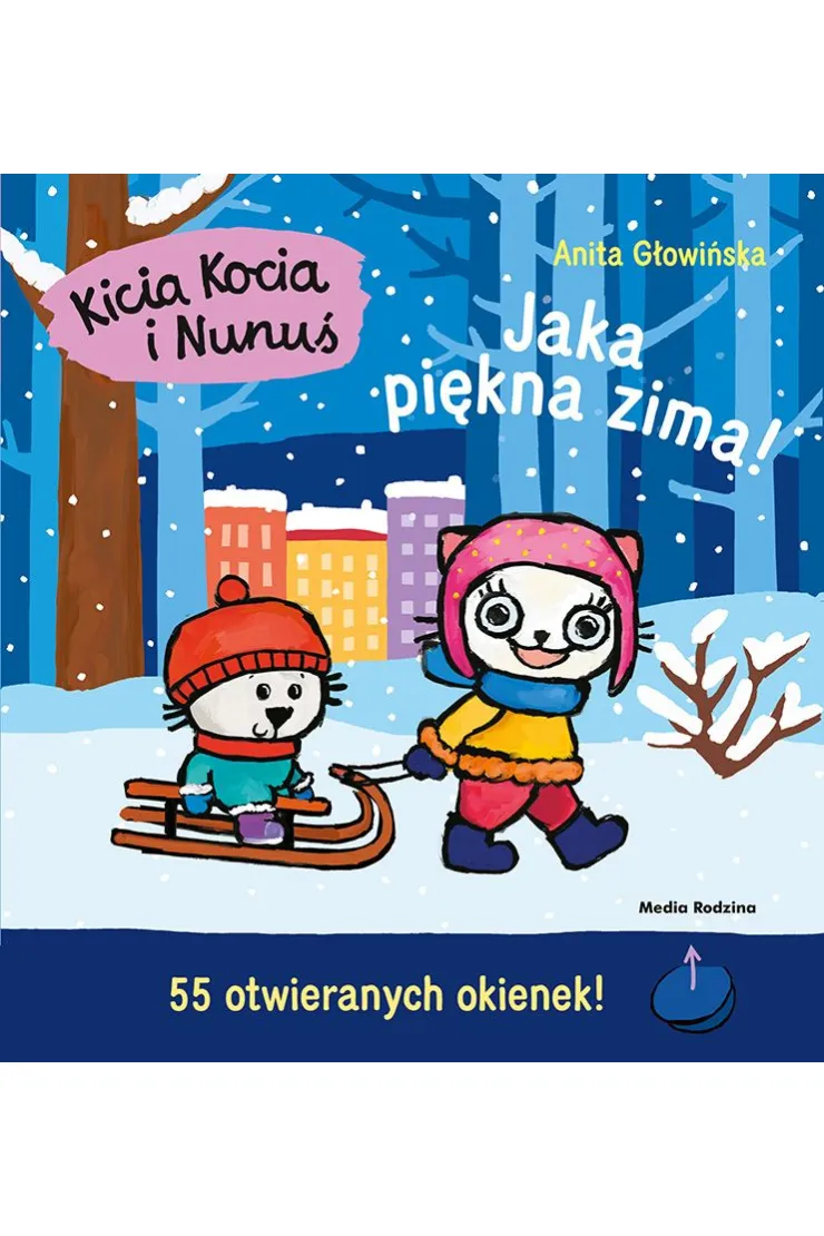Kicia Kocia i Nunuś. Jaka piękna zima!