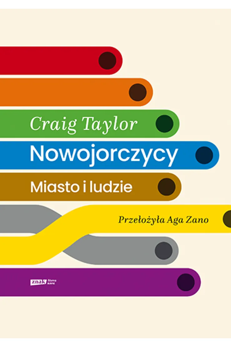 Nowojorczycy. Miasto i ludzie