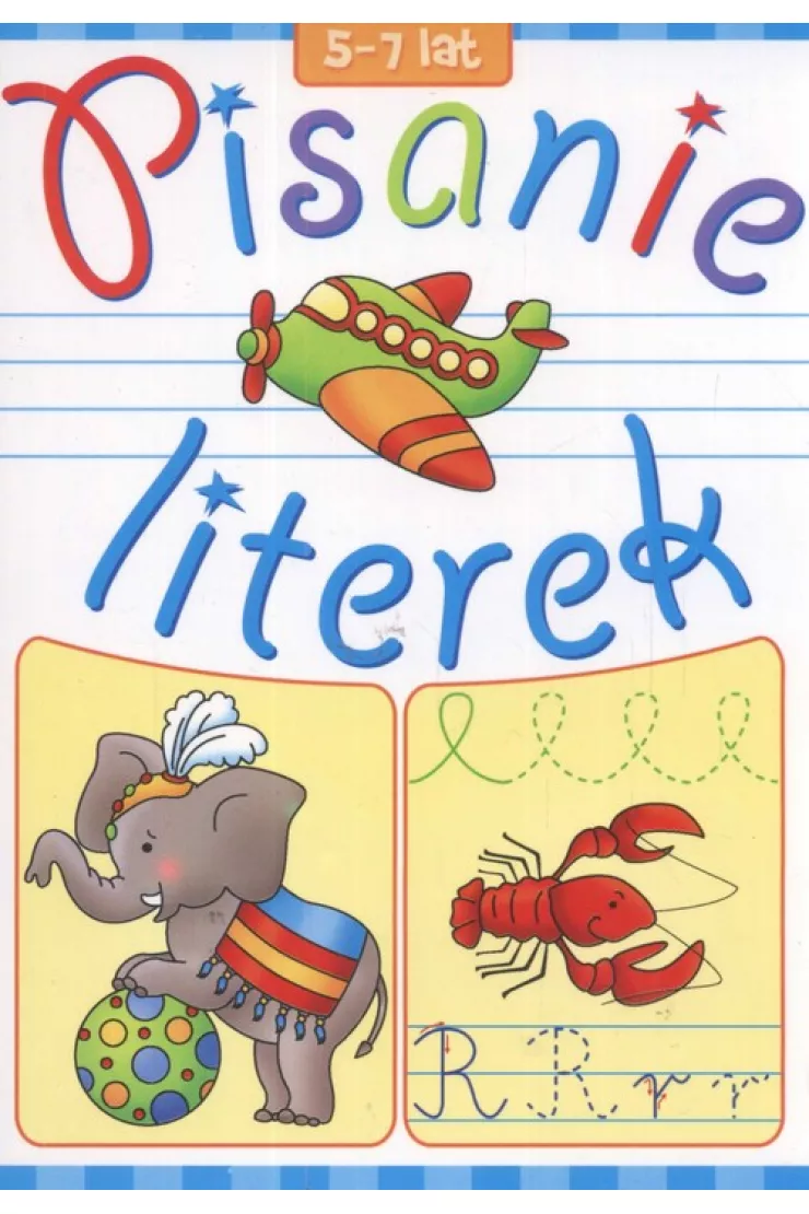 Pisanie literek. 5-7 lat
