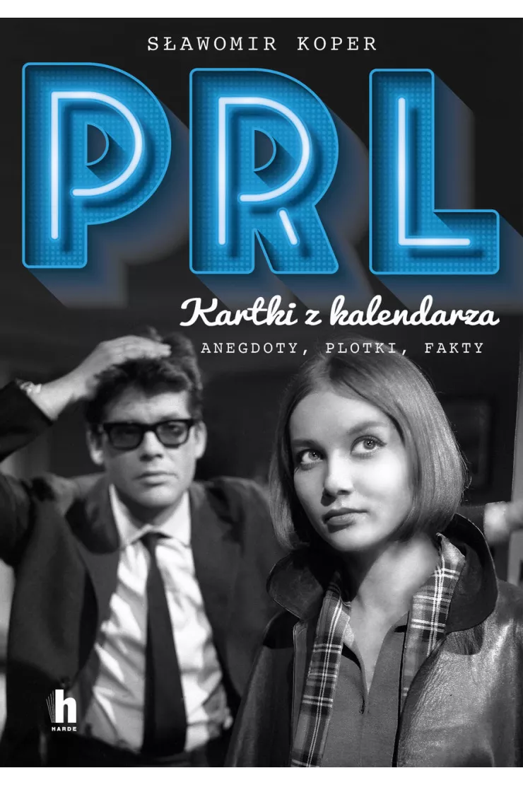 PRL. Kartki z kalendarza