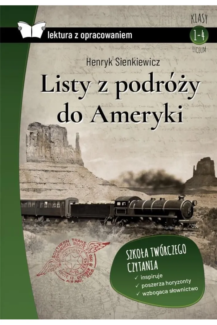 Listy z podróży do Ameryki. Lektura z opracowaniem