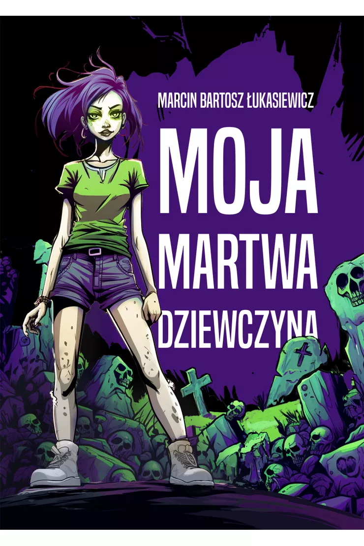 Moja martwa dziewczyna