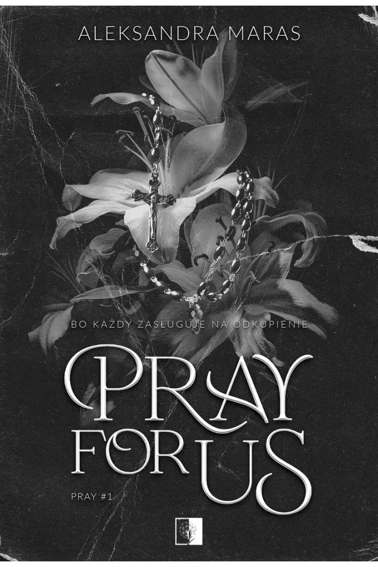Pray for us. Pray. Tom 1