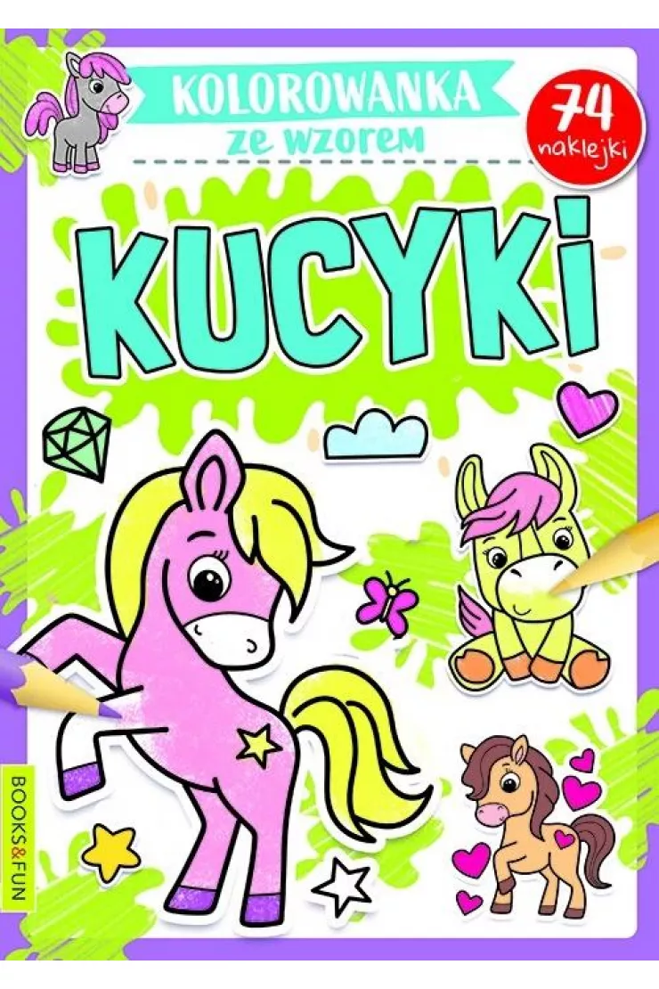 Kucyki. Kolorowanka ze wzorem