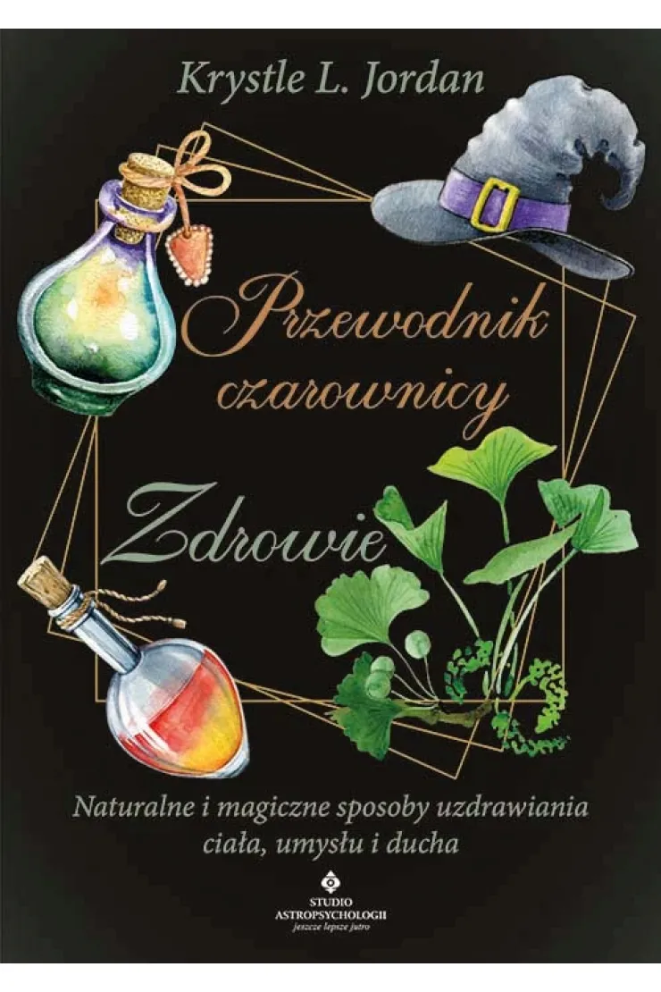 Przewodnik czarownicy – zdrowie