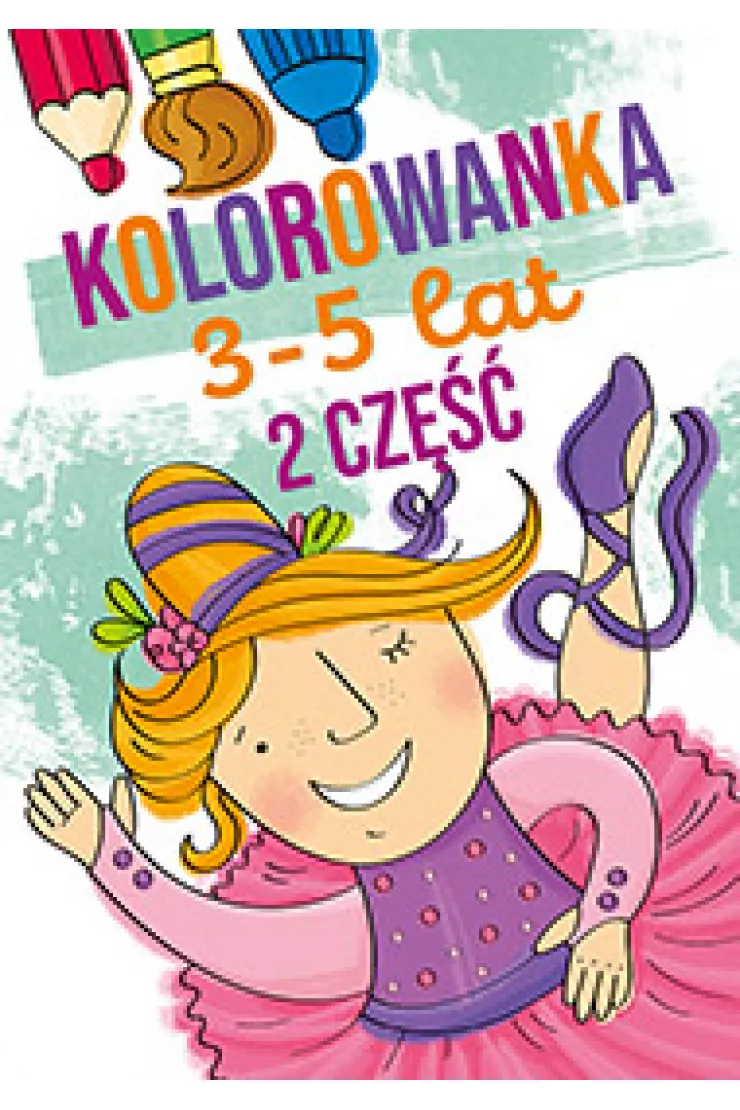 Kolorowanka 3-5 lat cz.2