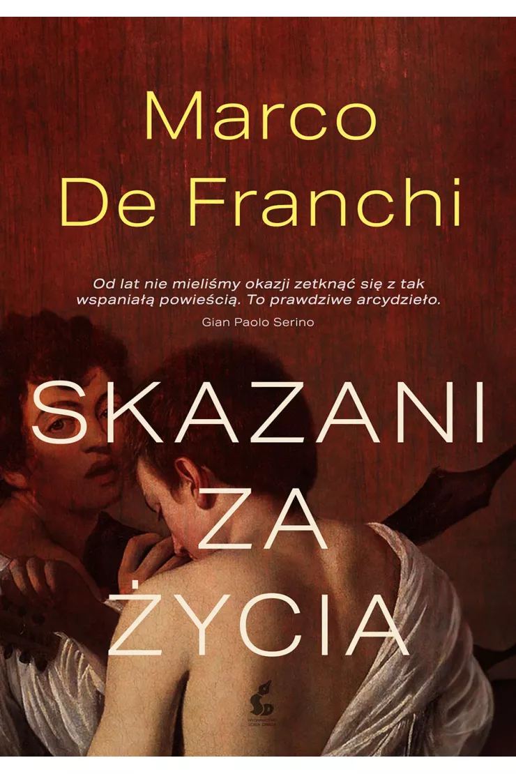 Skazani za życia