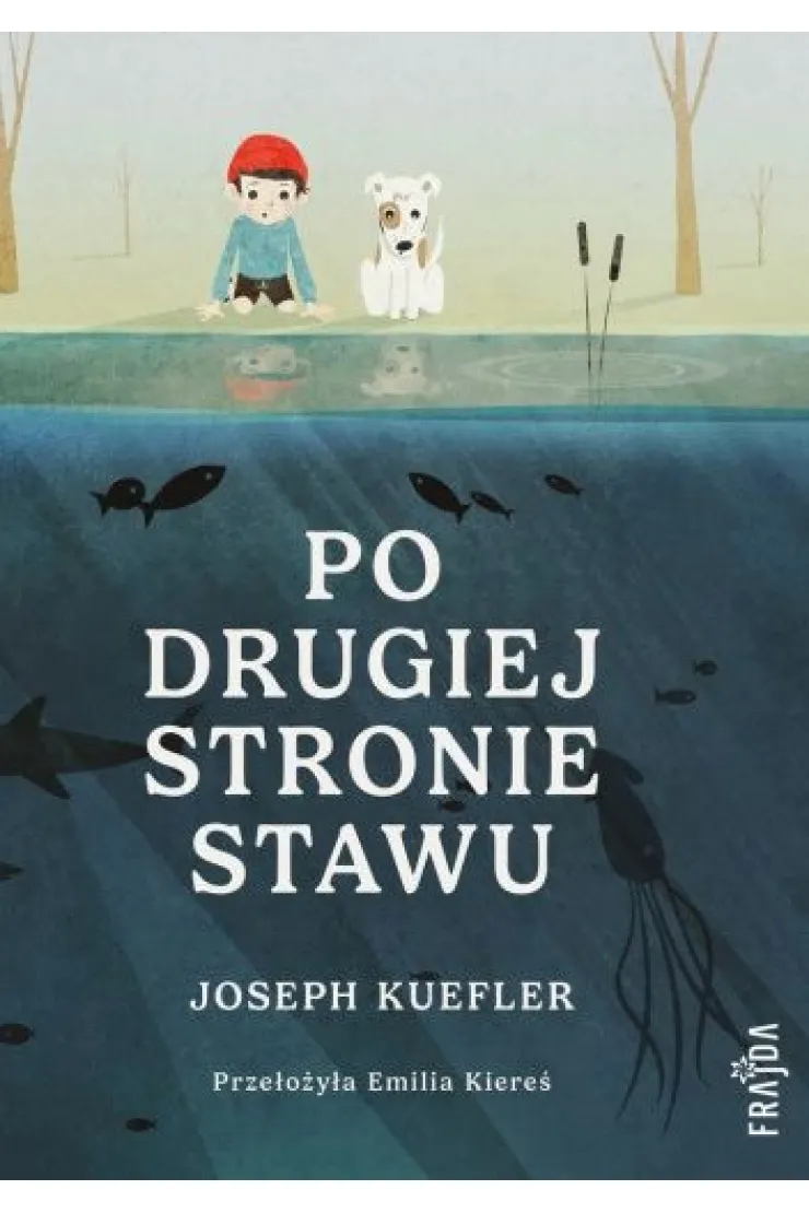 Po drugiej stronie stawu