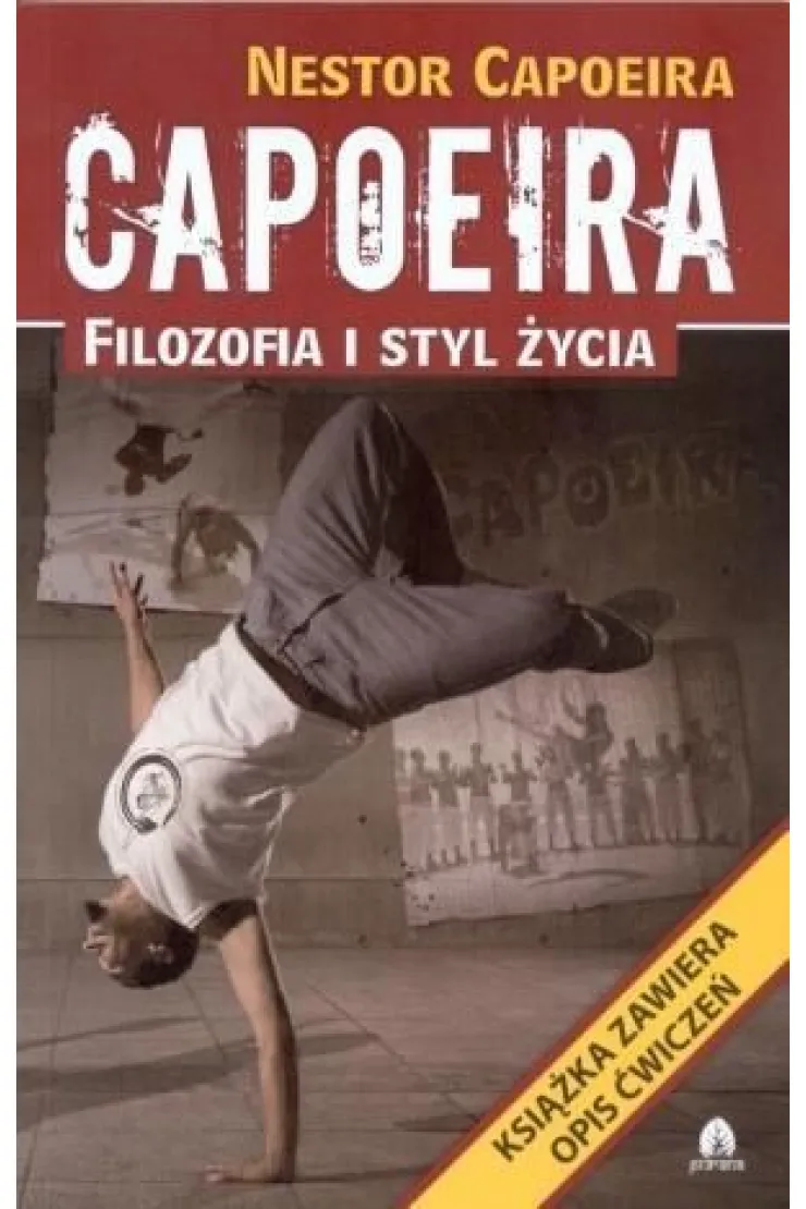 Capoeira. Filozofia i styl życia