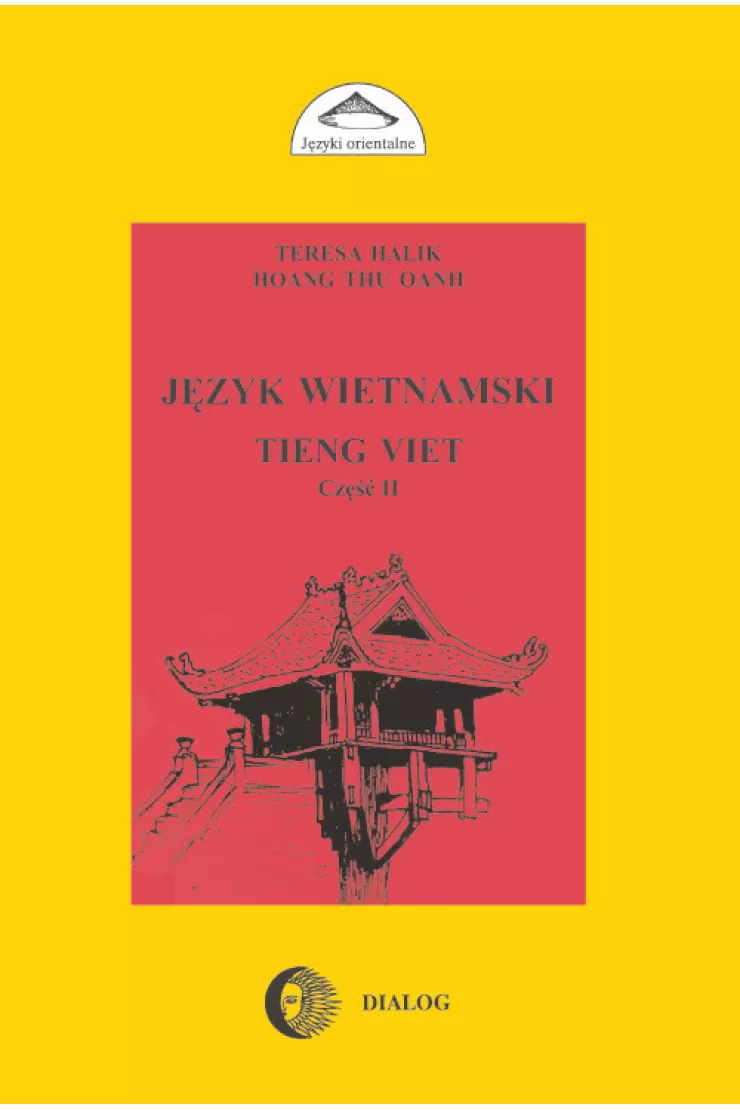 Język wietnamski Część II Tieng Viet