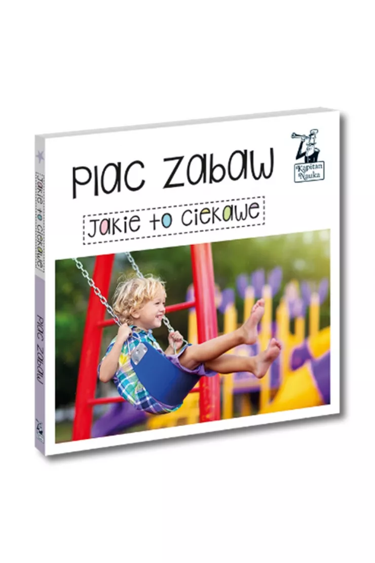 Jakie to ciekawe. Plac zabaw