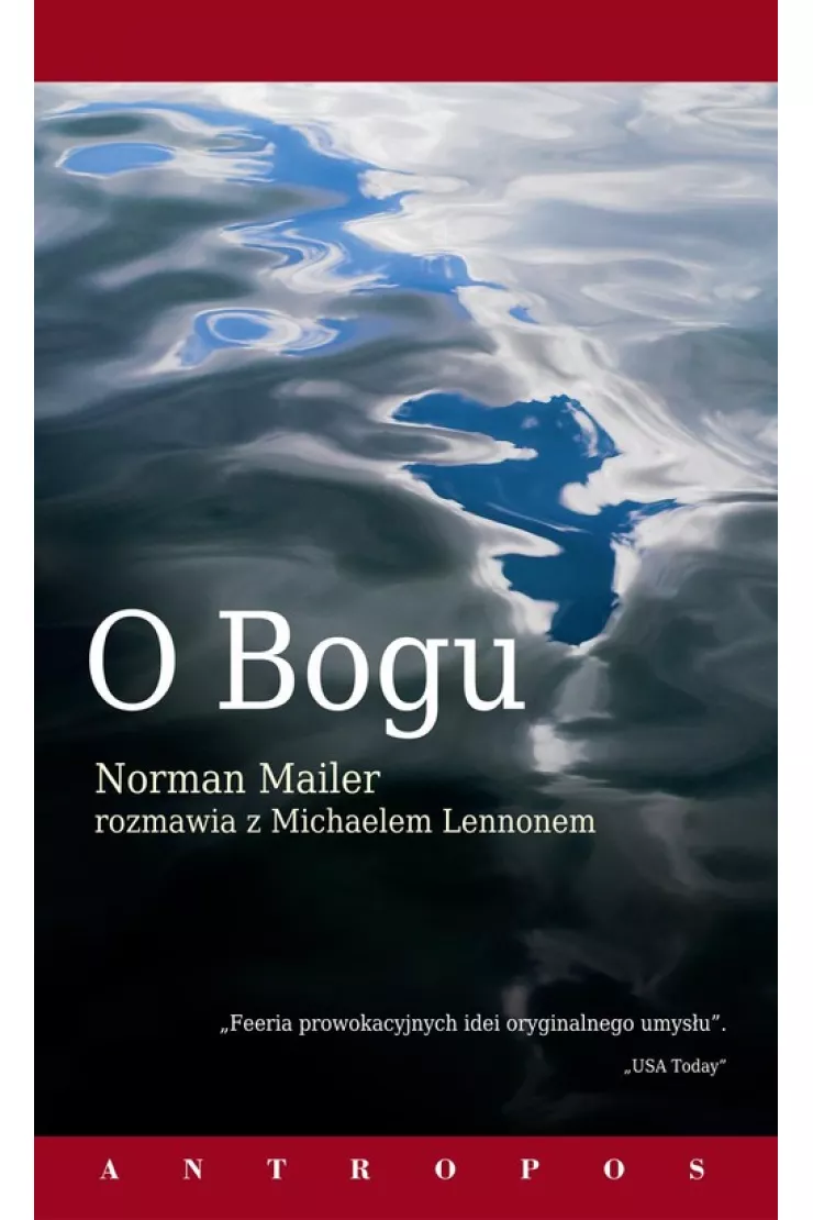 O Bogu - Norman Mailer rozmawia z Michaelem Lennonem