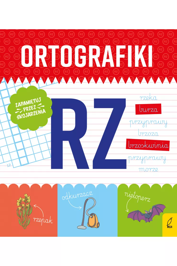Ćwiczenia z RZ. Ortografiki