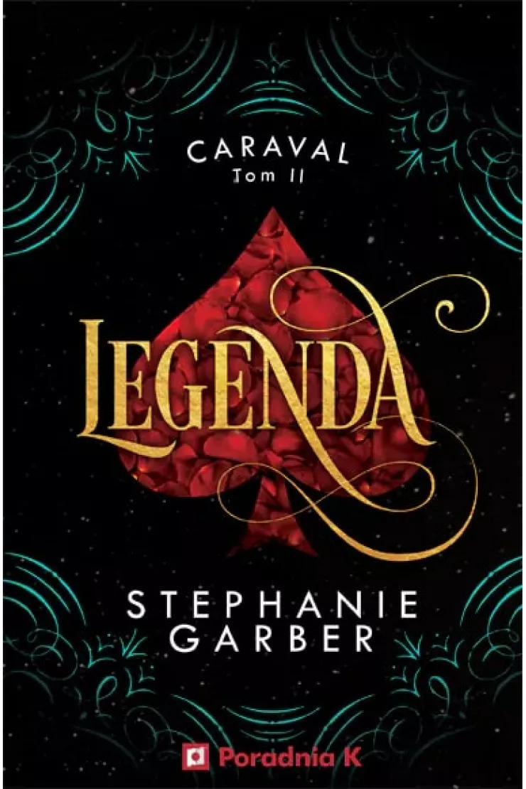 Legenda. Caraval. Tom 2