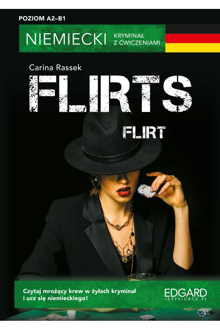 Niemiecki. Kryminał z ćwiczeniami. Flirts. Flirt. Poziom A2-B1