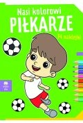 Nasi kolorowi piłkarze