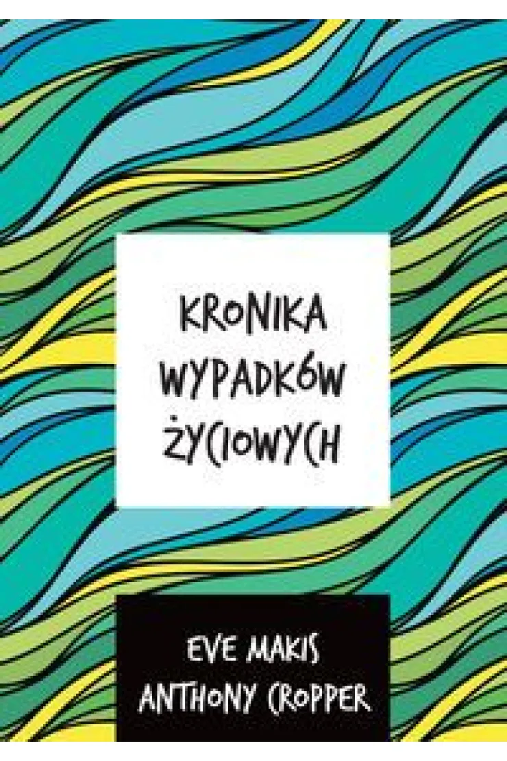 Kronika wypadków życiowych