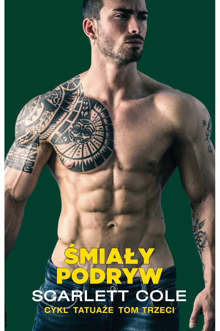 Śmiały podryw. Tatuaże. Tom 3
