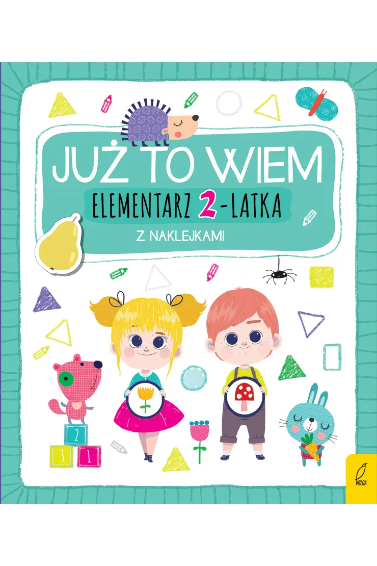 Już to wiem. Elementarz 2-latka z naklejkami