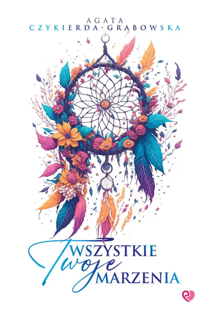 Wszystkie Twoje marzenia (barwione brzegi)