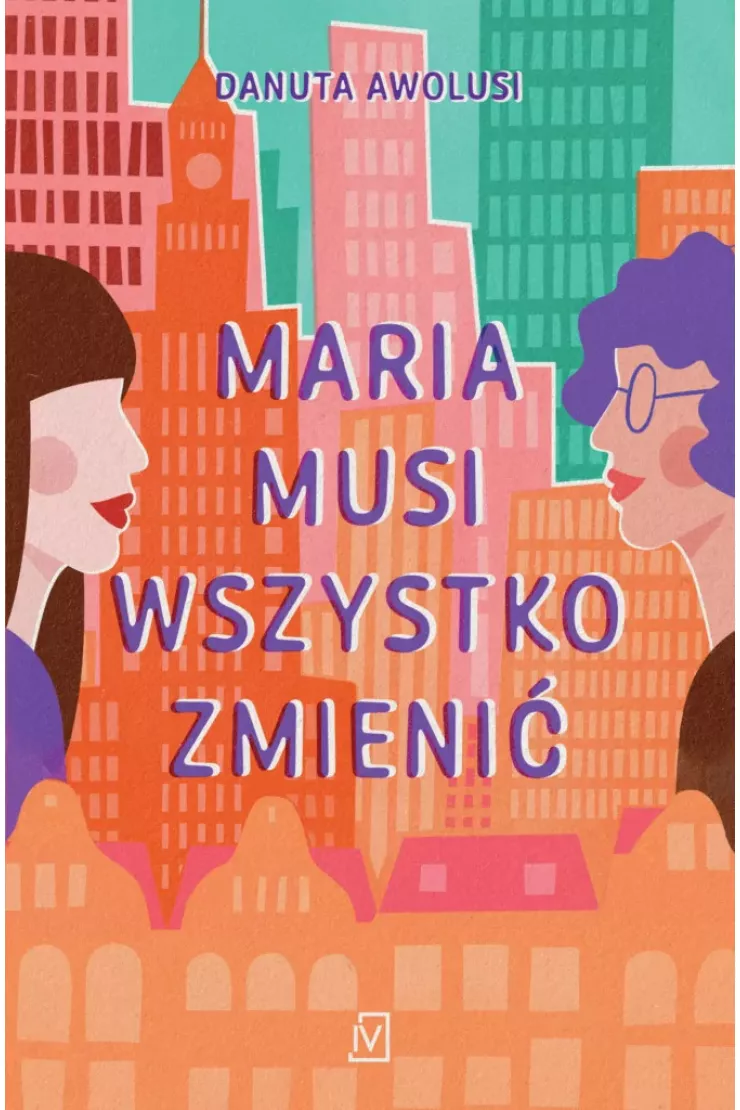 Maria musi wszystko zmienić
