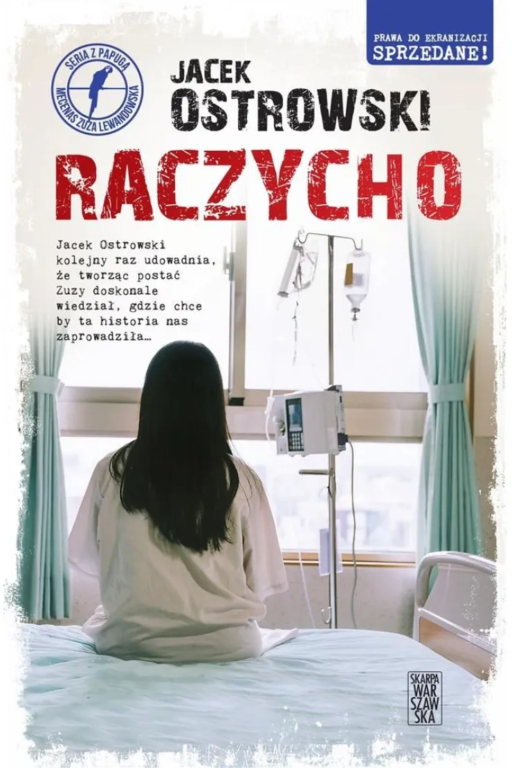 Raczycho. Seria z papugą. Mecenas Zuza Lewandowska. Tom 8