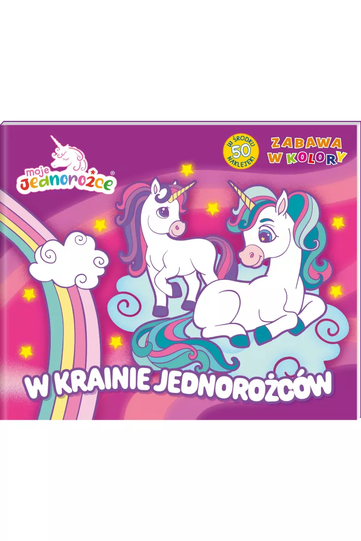 W baśniowym świecie. Moje Jednorożce. Zabawa w kolory