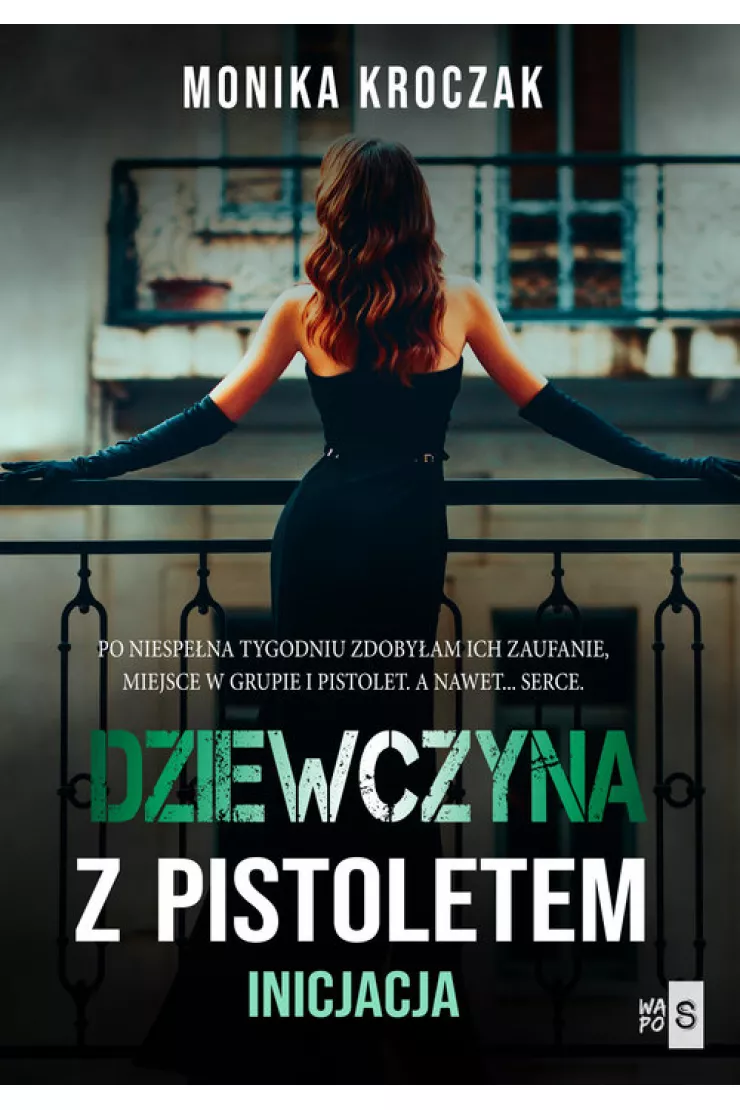 Dziewczyna z pistoletem. Inicjacja